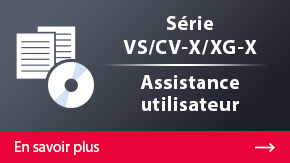 CV-X/XG-X Series User Support | More Details