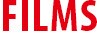 FILMS