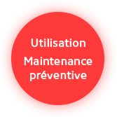 Utilisation Maintenance préventive