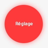 Réglage