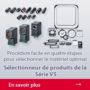 Procédure facile en quatre étapes pour sélectionner le matériel optimal | Sélectionneur de produits de la Série VS | En savoir plus