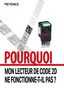 POURQUOI MON LECTEUR DE CODE 2D NE FONCTIONNE-T-IL PAS ?
