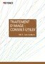 TRAITEMENT D'IMAGE: CONSEILS UTILES Vol.5 [Les couleurs]