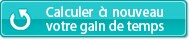 Calculer à nouveau votre gain de temps