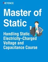 Master of Static: Handling Static Electricity–Charged Voltage and Capacitance Course