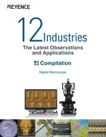 Digital Microscope 12Industries The Latest Observations and Applications [Compilation]