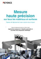 Série CL-3000 Applications typiques de l’industrie automobile et du secteur des composants métalliques