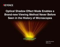 Optical Shadow Effect Mode Enables a Brand-new Viewing Method Never Before Seen in the History of Microscopes