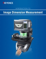 IM Series INTRODUCTION TO Image Dimension Measurement
