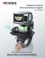 Série IM-8000 Système de mesure dimensionnelle par imagerie Catalogue