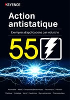 Action antistatique Exemples d’applications par industrie 55