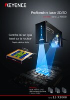 Série LJ-X8000 Profilomètre laser 2D/3D Catalogue