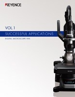 DIGITAL MICROSCOPE VHX SUCCESSFUL APPLICATIONS Vol.1